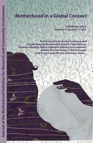 					View Journal of the Motherhood Initiative Vol 4, No 2 (2013)
				